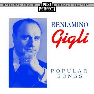Gigli: A Classic Album Of Popular Songs From 1926 To 1940