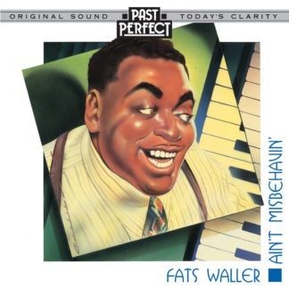 Fats Waller: Ain't Misbehavin' 1930s & 40s Jazz
